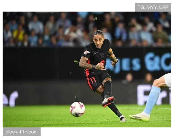 拉菲尼亚关键进球闪耀全场，助球队强势回暖