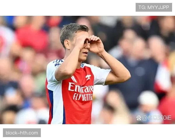 特罗萨德：从亨克边缘人到阿森纳关键拼图的生涯轨迹解析